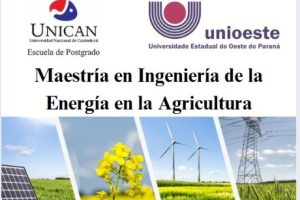 La Escuela de Postgrado de la UNICAN en convenio con la UNIOESTE trae al Paraguay la Maestría en Ingeniería de la Energía en la Agricultura